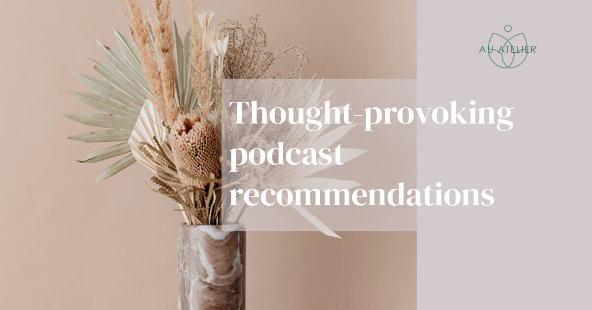thought-provoking podcast recommendations