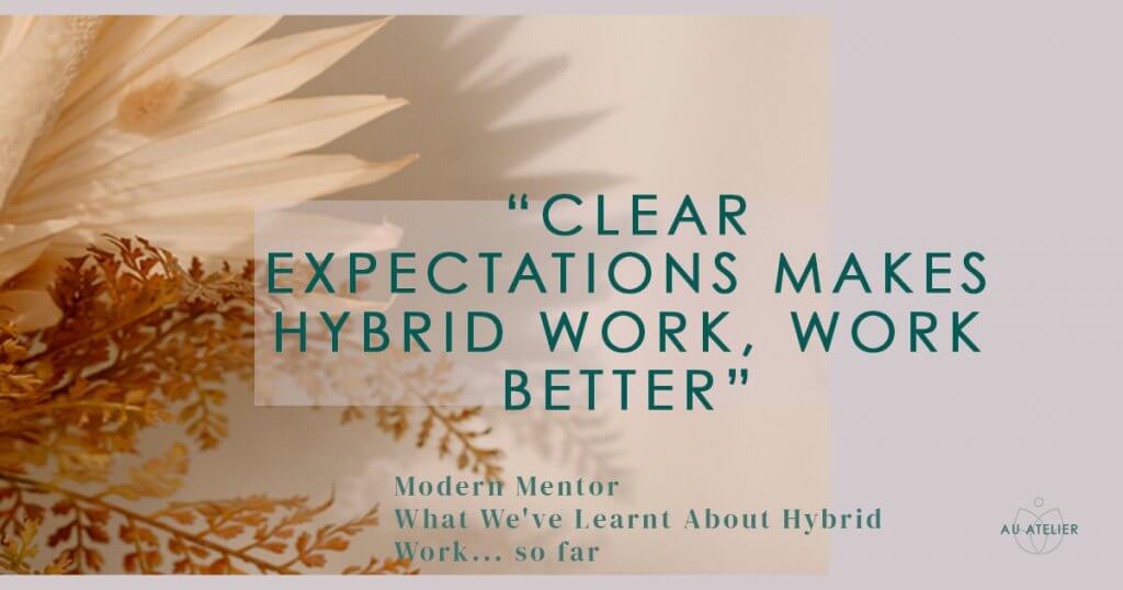 clear expectations makes hybrid work, work better