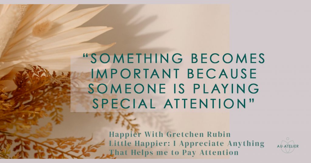 something becomes important because someone is paying special attention