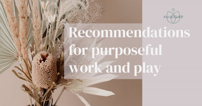 recommendations for purposeful work and play