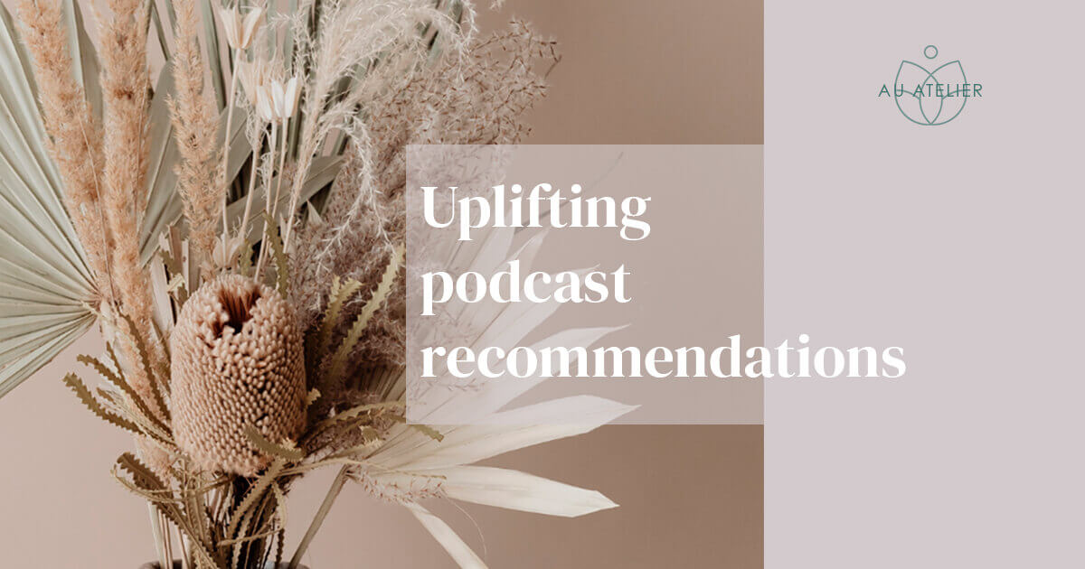 uplifting podcast recommendations